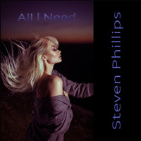 Steven Phillips - All I Need