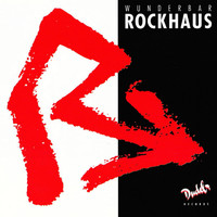 Rockhaus - Wunderbar