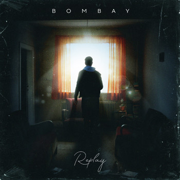 BOMBAY - Replay