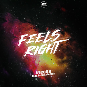 Vtecha - Feels Right