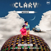 Clary - Living In My World (Revisited Version)