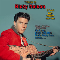 Ricky Nelson - Ricky Nelson "Teen Idol": Integral 1956-1962 - 100 Successes in 2 Vol. (So Long - Vol. 2 : 50 Titles - 1959-1962)