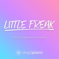Sing2Piano - Little Freak (Originally Performed by Harry Styles) (Piano Karaoke Instrumentals)