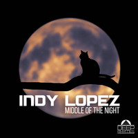Indy Lopez - Middle Of The Night (Mr. Lopez Extended Deep Mix)