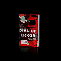 KaizzaB - Dial Up Error