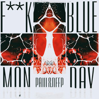 Paul&Deep - Fuck Blue Monday