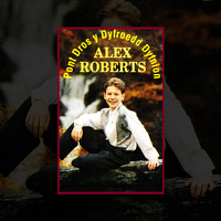 Alex Roberts - Pont Dros y Dyfroedd Dyfnion