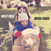 Brew Davis - Silly Talk
