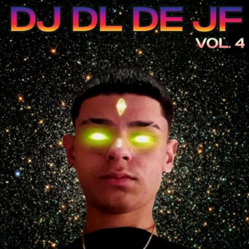 DJ DL de JF - Vol. 4 (Explicit)