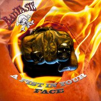 Bad Taste - A Fist in Your Face (Explicit)