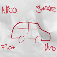Nico Suave - Fiat Uno (Akustik Version [Explicit])