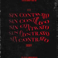 SCOFF - Sin Contrato (Explicit)