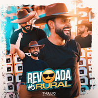 Thullio Milionário - Revoada Rural