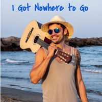 George Dooley - I Got Nowhere to Go