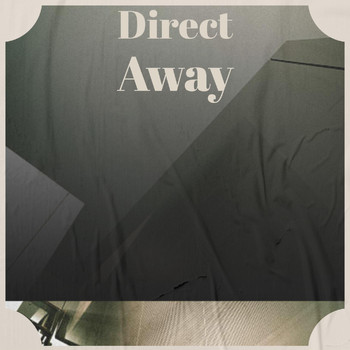 Various Artists - Direct Away