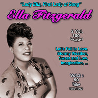 Ella Fitzgerald - "Lady Ella, First Lady of Song": Ella Fitzgerald - 2 Vol. - 100 Successes (Stormy Weather - Vol. 2: 50 Titles - 1960-1962)