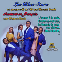 Les Blue Stars - Un groupe créé en 1954 par Blossom Dearie: Les Blue Stars (Quand je monte chez toi: 20 Titres 1955-1956)