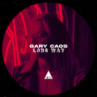 Gary Caos - Long Way