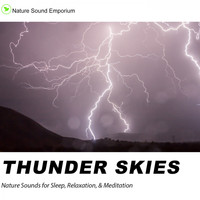 Nature Sound Emporium - Thunder Skies