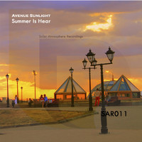 Avenue Sunlight - Summer Is Hear