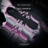 B1t Crunch3r - Spelljammer EP