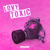 Rowdy - Lovy Toxic