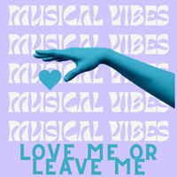 Doris Day - Musical Vibes - Love Me or Leave Me