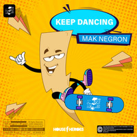 Mak Negron - Keep Dancing