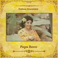 Celina González - Papa Boco