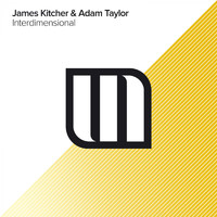 James Kitcher & Adam Taylor - Interdimensional