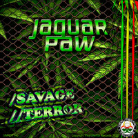 Jaguar Paw - Savage / Terror