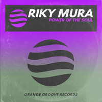 Riky Mura - Power Of The Soul