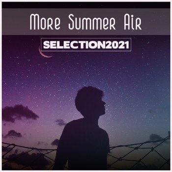 Various Artists - More Summer Air Selection 2021
