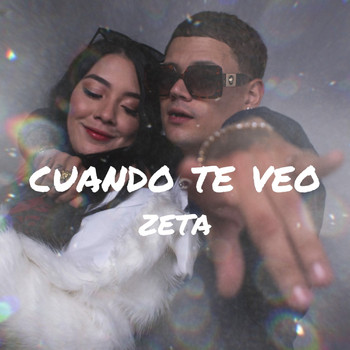 Zeta - Cuando te veo