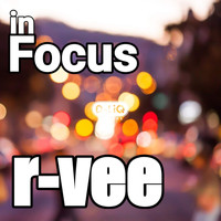 R-Vee - In Focus