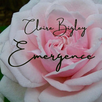 Claire Bigley - Emergence