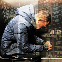 Wiley - Tower Block Freestyle
