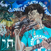 Seth Hoffman - Livin' the Chai Life