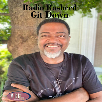 Radio Rasheed - Git Down