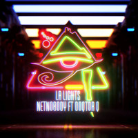 NetNobody feat. Doqtor Q - LA Lights (feat. Doqtor Q) (Explicit)
