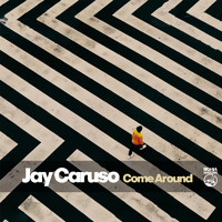 Jay Caruso - Come Around