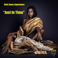 Nick Jones Experience - Just in Time