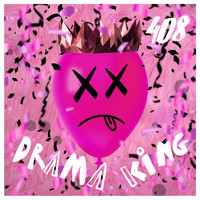 408 - Drama King (Explicit)