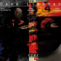 Dave Liebman - Fire