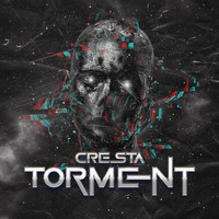 Cresta - Torment