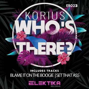 Korius - WHO'S THERE (Explicit)