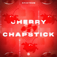 Sp3ctrum - Cherry Chapstick