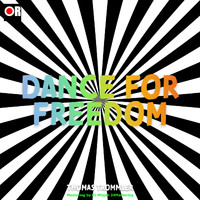 Thomas Trommler - Dance for Freedom