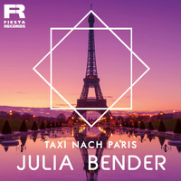 Julia Bender - Taxi nach Paris