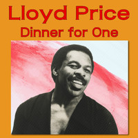 Lloyd Price - Dinner for One